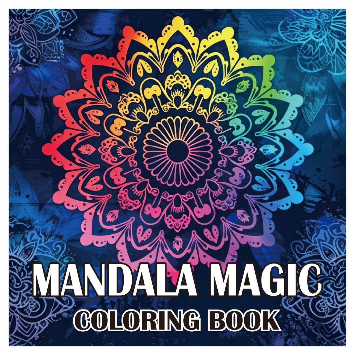Coloring Books for Adults featuring a vivid rainbow mandala on a dark blue cover with bold lettering.